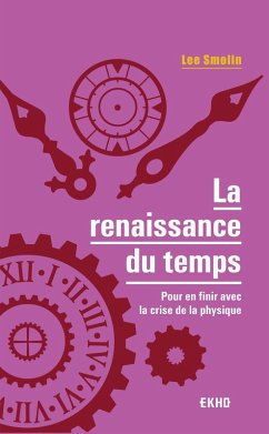 La renaissance du Temps (eBook, ePUB) - Smolin, Lee