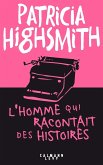 L'Homme qui racontait des histoires (eBook, ePUB) L'Homme qui racontait des histoires (eBook, ePUB)