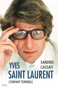 Cover Yves Saint Laurent l'enfant terrible (eBook, ePUB)