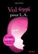 Vol 6996 pour LA - Un livre dont vous... - Bild 1