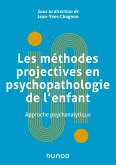 Les méthodes projectives en psychopathologie de l'enfant (eBook, ePUB)