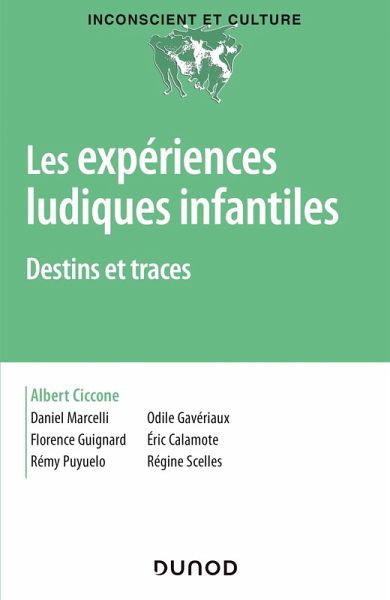Les expériences ludiques infantiles (eBook, ePUB) Les expériences ludiques infantiles (eBook, ePUB)