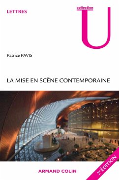 La mise en scène contemporaine (eBook, ePUB) - Pavis, Patrice