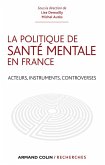 La politique de santé mentale en France (eBook, ePUB)