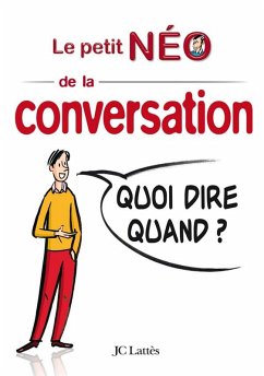 Quoi dire quand ? (eBook, ePUB) - Néo