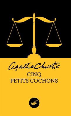 Cinq petits cochons (Nouvelle traduction révisée) (eBook, ePUB) - Christie, Agatha
