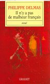 Il n'y a pas de malheur français (eBook, ePUB) Il n'y a pas de malheur français (eBook, ePUB)