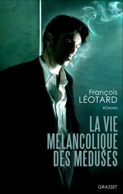 Cover La vie mélancolique des méduses (eBook, ePUB)