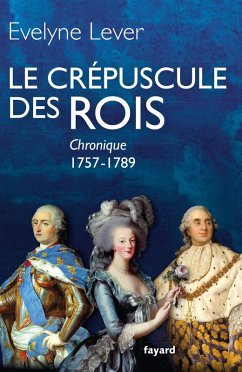 Le crépuscule des rois (eBook, ePUB) - Lever, Evelyne