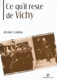 Ce qu'il reste de Vichy (eBook, ePUB)