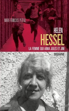 Hélène Hessel la femme qui aima Jules et Jim (eBook, ePUB) - Peteuil, Marie-Françoise