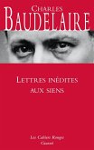 Lettres inédites aux siens (eBook, ePUB)