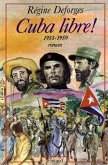 Cuba libre ! (eBook, ePUB)