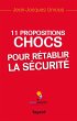11 Propositions chocs pour rétablir la... - Bild 1