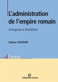 L'administration de l'empire romain (eBook, ePUB)