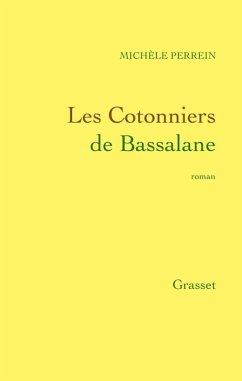 Les Cotonniers de Bassalane (eBook, ePUB) - Perrein, Michèle