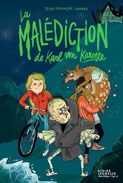 La Malédiction de Karl von Karotte (eBook, ePUB) - Chabas, Jean-François