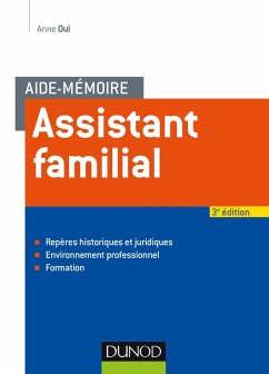 Aide-mémoire - Assistant familial - 3e éd. (eBook, ePUB) - Oui, Anne