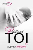 Probablement Toi Tome 1 (eBook, ePUB) Probablement Toi Tome 1 (eBook, ePUB)