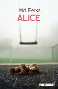 Alice (eBook, ePUB) - Perks, Heidi