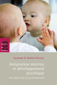 Cover Intégration motrice et développement psychique (eBook, ePUB)