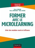 Former avec le Microlearning (eBook, ePUB)
