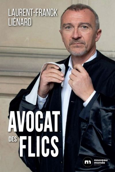 Avocat des flics (eBook, ePUB)