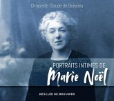 Portraits intimes de Marie Noël (eBook, ePUB)