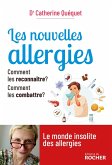 Les nouvelles allergies (eBook, ePUB) Les nouvelles allergies (eBook, ePUB)