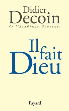Cover Il fait Dieu (eBook, ePUB)