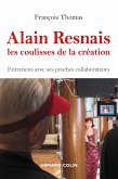 Alain Resnais, les coulisses de la création (eBook, ePUB)