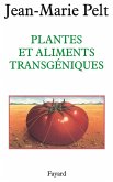 Plantes et aliments transgéniques (eBook, ePUB)
