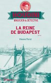La reine de Budapest (eBook, ePUB)