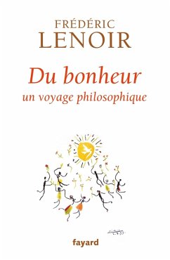 Du bonheur (eBook, ePUB) - Lenoir, Frédéric
