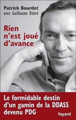 Rien n'est joué d'avance (eBook, ePUB) - Bourdet, Patrick; Debré, Guillaume