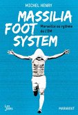 Massilia Foot System (eBook, ePUB)