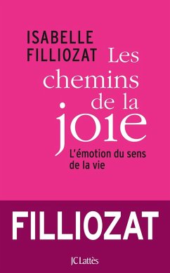 Les chemins de la joie (eBook, ePUB) - Filliozat, Isabelle