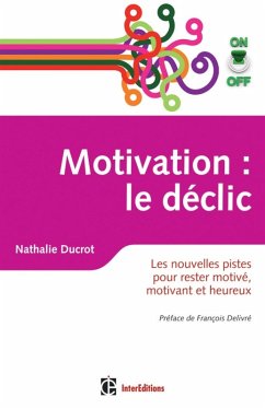 Motivation on/off : le déclic (eBook, ePUB) - Ducrot, Nathalie