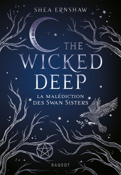 Cover The Wicked Deep - La malédiction des Swan Sisters (eBook, ePUB)