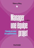 Manager une équipe projet - 5e éd. (eBook, ePUB)