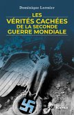 Les vérités cachées de la Seconde Guerre mondiale (eBook, ePUB)