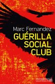 Guérilla Social Club (eBook, ePUB)