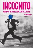 Incognito (eBook, ePUB)