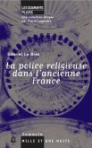 La Police religieuse dans l'ancienne France (eBook, ePUB)
