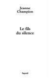 Le fils du silence (eBook, ePUB)
