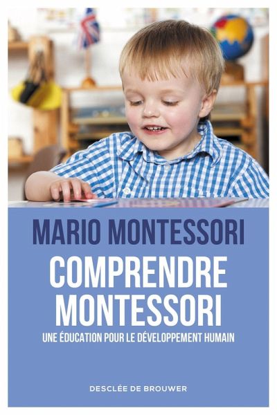 Comprendre Montessori (eBook, ePUB)