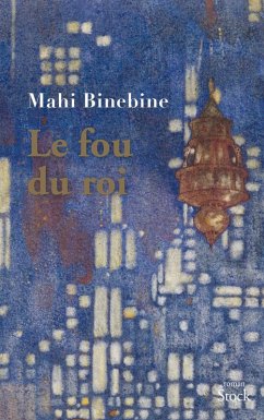 Le fou du roi (eBook, ePUB) - Binebine, Mahi