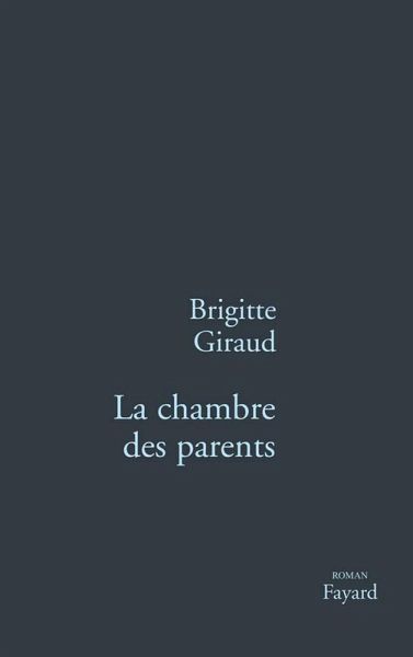 La Chambre des parents (eBook, ePUB)