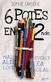 6 potes en 2de (eBook, ePUB) 6 potes en 2de (eBook, ePUB)