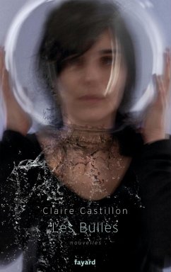 Les bulles (eBook, ePUB) - Castillon, Claire